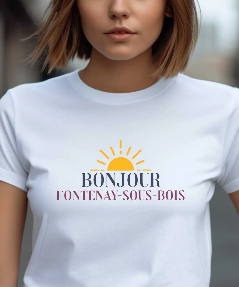 T-Shirt Bonjour Fontenay-sous-Bois