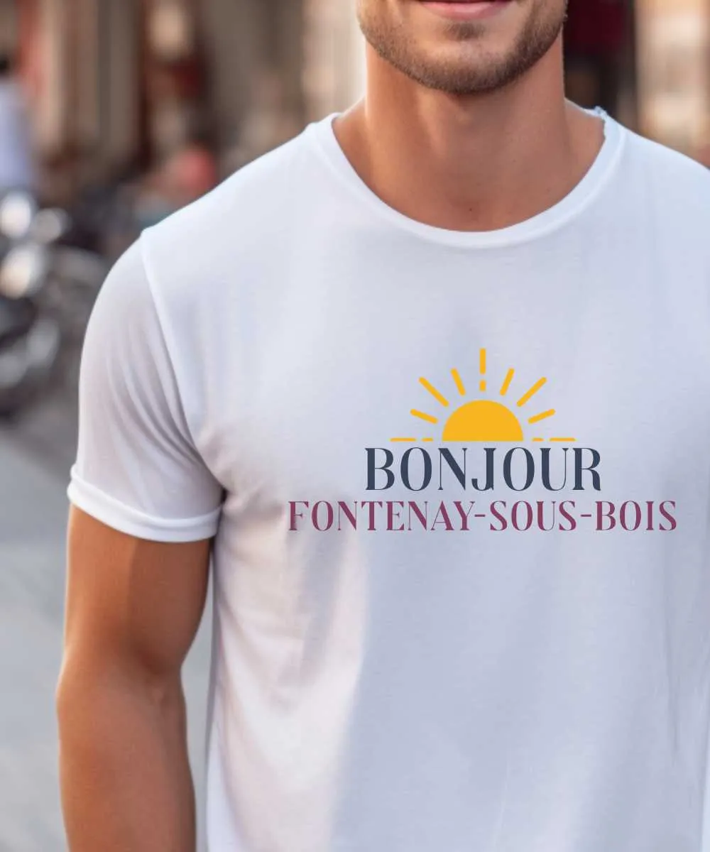 T-Shirt Bonjour Fontenay-sous-Bois